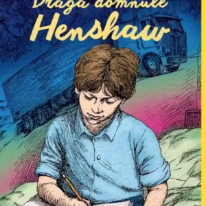 Dragă domnule Henshaw - Paperback brosat - Beverly Cleary - Arthur