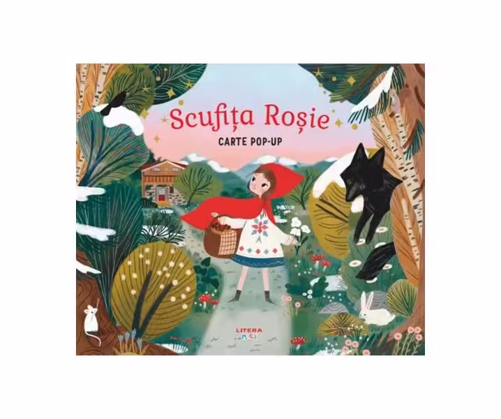 Scufița Roșie. Carte pop-up – Hardcover – Leanne Felton – Litera mică