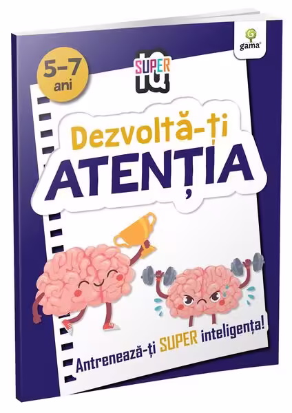 Dezvoltă-ți atenția – Paperback brosat – Gama