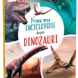 Prima mea enciclopedie despre dinozauri - Paperback brosat - Claudia Martin - Gama
