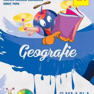 Geografie. Manual clasa a IV-a. Semestrul II - Paperback brosat - Carmen Camelia Rădulescu, Ionuţ Popa - Art Klett