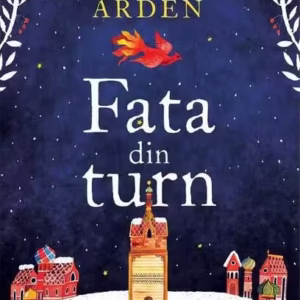 Fata din turn (Vol. 2) - Hardcover - Katherine Arden - Young Art