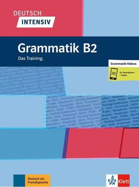 Deutsch intensiv Grammatik B2 – Paperback brosat – Stefan Kreutzmüller – Klett Sprachen