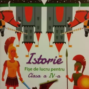 Istorie. Fișe de lucru pentru Clasa a IV-a - Paperback - Nicolae Ploscariu, Alina Pavelescu, Maricel Bartic - Art Klett