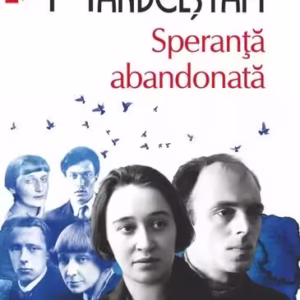 Speranţă abandonată - Paperback brosat - Nadejda Mandelştam - Polirom