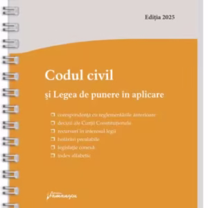 Codul civil și Legea de punere în aplicare. Actualizat la 8 ianuarie 2026 - spiralat - Hardcover - *** - Hamangiu