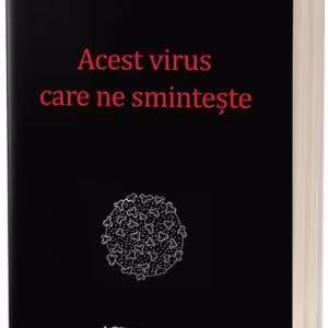 Acest virus care ne smintește - Paperback brosat - Bernard-Henri Lévy - Act și Politon