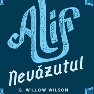 Alif nevăzutul - Hardcover - G. Willow Wilson - Young Art