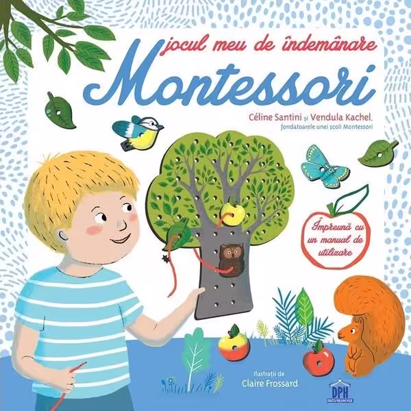 Jocul meu de îndemânare Montessori – Board book – Vendula Kachel, Céline Santini – Didactica Publishing House