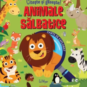 Citește și găsește! Animale sălbatice - Paperback brosat - Ed Myer - Litera mică