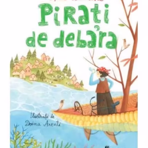 Pirați de debara - Hardcover - Alec Blenche - Univers