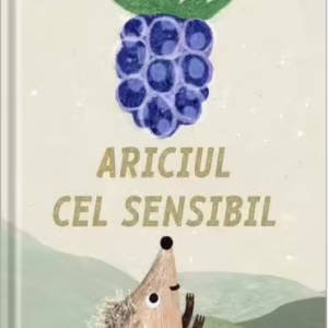 Ariciul cel sensibil - Hardcover - Ulrika Kestere - Univers