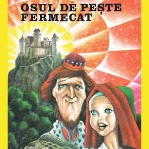 Osul de pește fermecat - Hardcover - Charles Dickens - Arthur