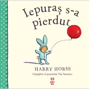 Iepuraș s-a pierdut - Paperback brosat - Harry Horse - Pandora M