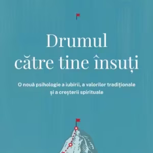 Drumul către tine însuți - Paperback brosat - M. Scott Peck - Curtea Veche