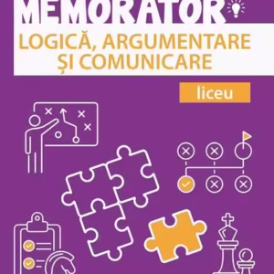 Memorator de Logică, argumentare și comunicare pentru liceu - Paperback brosat - Cecilia Ionescu - Paralela 45 educațional