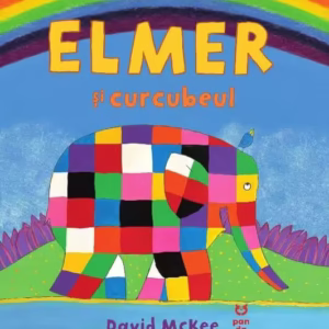 Elmer și curcubeul - Paperback - David McKee - Pandora M