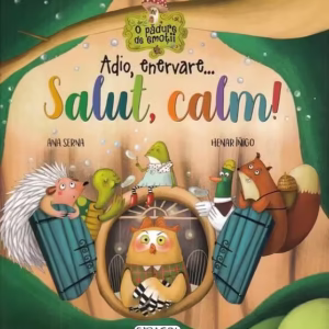 Adio, enervare... Salut, calm! - Hardcover - Ana Serna, Henar Inigo - Girasol