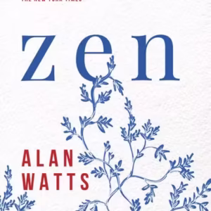 Zen - Paperback brosat - Alan Watts - Curtea Veche