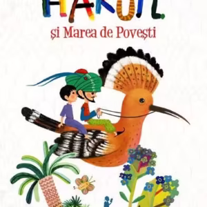 Harun şi Marea de Poveşti - Paperback brosat - Salman Rushdie - Polirom