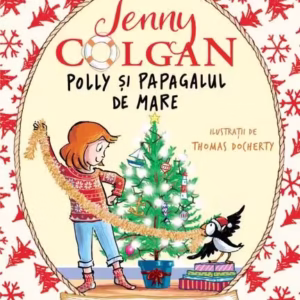 Un Crăciun fericit (Vol. 4) - Paperback brosat - Jenny Colgan - Curtea Veche