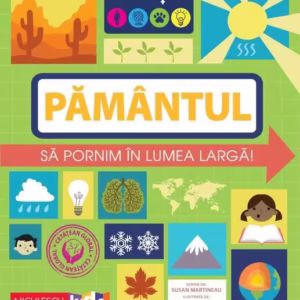 Geografica: Pamântul. Să pornim în lumea largă - Paperback brosat - Susan Martineau - Niculescu