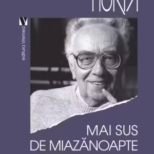 Mai sus de miazănoapte - Paperback - Vintilă Horia - Vremea