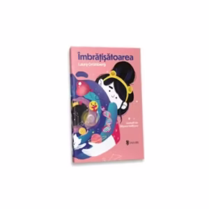 Îmbrățișătoarea - Hardcover - Laura Grünberg - Univers