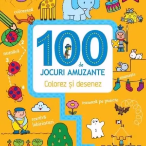100 de jocuri amuzante. Colorez și desenez - Paperback brosat - *** - Litera mică