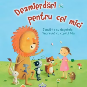 Dezmierdări pentru cei mici. Jocuri cu degete - Board book - *** - Didactica Publishing House
