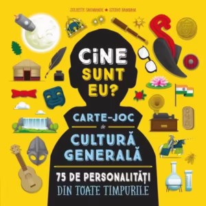 Cine sunt eu? - Hardcover - Juliette Saumande - Litera