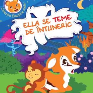 Ella se teme de întuneric - Hardcover - *** - Didactica Publishing House