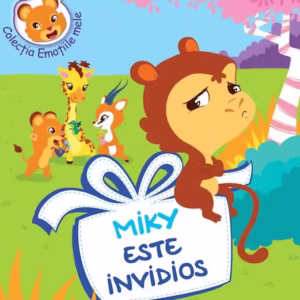 Miky este invidios - Hardcover - *** - Didactica Publishing House