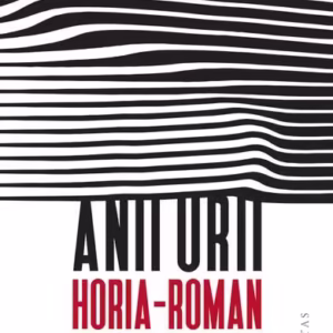 Anii urii - Paperback brosat - Horia-Roman Patapievici - Humanitas