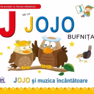 J de la Jojo, Bufnița - Hardcover - Emanuela Carletti - Didactica Publishing House