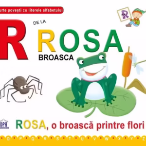 R de la Rosa, Broasca - Hardcover - Emanuela Carletti - Didactica Publishing House