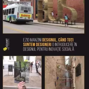 Designul, când toți suntem designeri - Paperback brosat - Ezio Manzini - Vellant