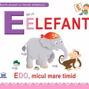E de la Elefant - Paperback brosat - Emanuela Carletti, Greta Cencetti - Didactica Publishing House