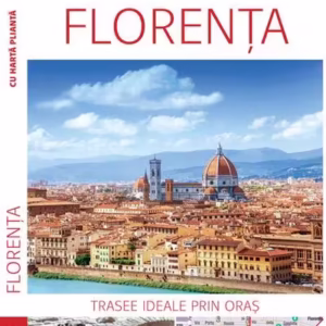 Descoperă Florența - Paperback brosat - *** - Linghea