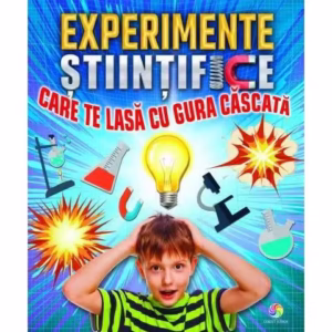 Experimente științifice care te lasă cu gura căscată - Paperback brosat - *** - Corint Junior