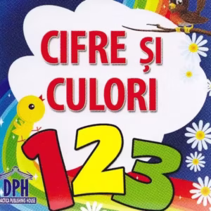 Cifre şi culori - Hardcover - *** - Didactica Publishing House