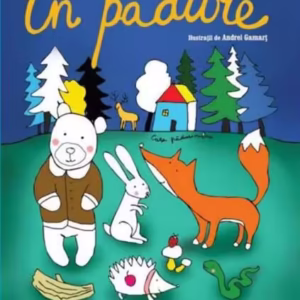 În pădure. Carte de colorat - Paperback brosat - Andrei Gamarț - Pescăruș