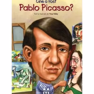 Cine a fost Pablo Picasso? - Paperback brosat - True Kelley - Pandora M