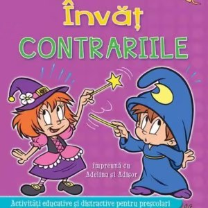 Învăț Contrariile cu Adelina și Adișor - Paperback - *** - Prut