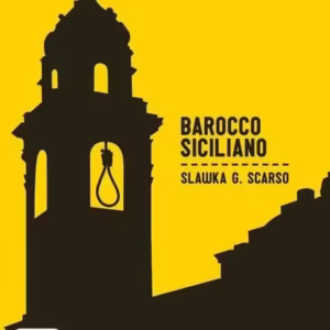 Barocco siciliano + online MP3 audio - Paperback brosat - Slawka Giorgia Scarso - Casa Delle Lingue