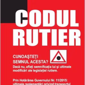 Codul rutier. Culeger de acte normative - actualizat la data de 15.01.2015 - Paperback brosat - *** - Meteor Press