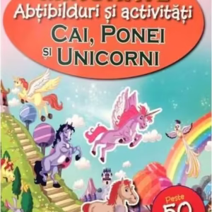 Minunate abțibilduri și activități: Cai, ponei și unicorni - Paperback brosat - *** - Flamingo