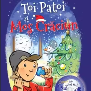 Toi-Patoi şi Moş Crăciun - Paperback brosat - Şerban M. Copoţ - Didactica Publishing House
