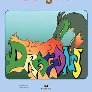 Dragoni. Bloc de colorat - Paperback - Mihai Neacşu - Pescăruș