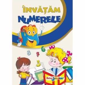 Învățăm numerele - Paperback - Roxana Geantă - Meteor Press